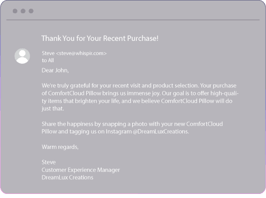 Image of a post purchase email asking the customer how their purchase went, asking for a review, and suggesting they take a photo of them using their new Comfort Cloud Pillow and tagging the company in the photo on Instagram