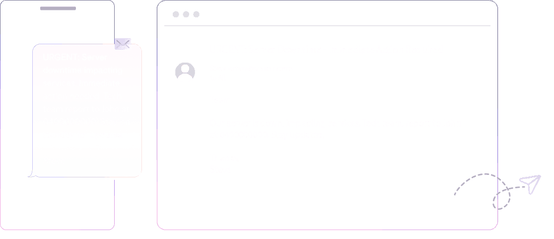 An SMS and Email with urgent message "URGENT: Server downtime impacting services. Immediate action needed. Tech team report to John at 04000000. Stay on standby for updates. Steve" Written by Compose AI, you content AI helper