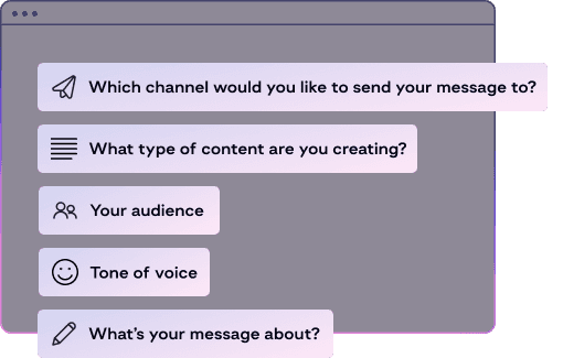 Image of a options to brief the content AI. Option include choosing which channel you will be sending your message from, what type of content, the audience, Tone of Voice, and a brief description of your message. Compose AI, your content AI helper.