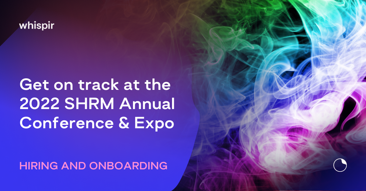 The words "Get on track at the 2022 SHRM Annual Conference & Expo" with a very colorful graphic on the right side.